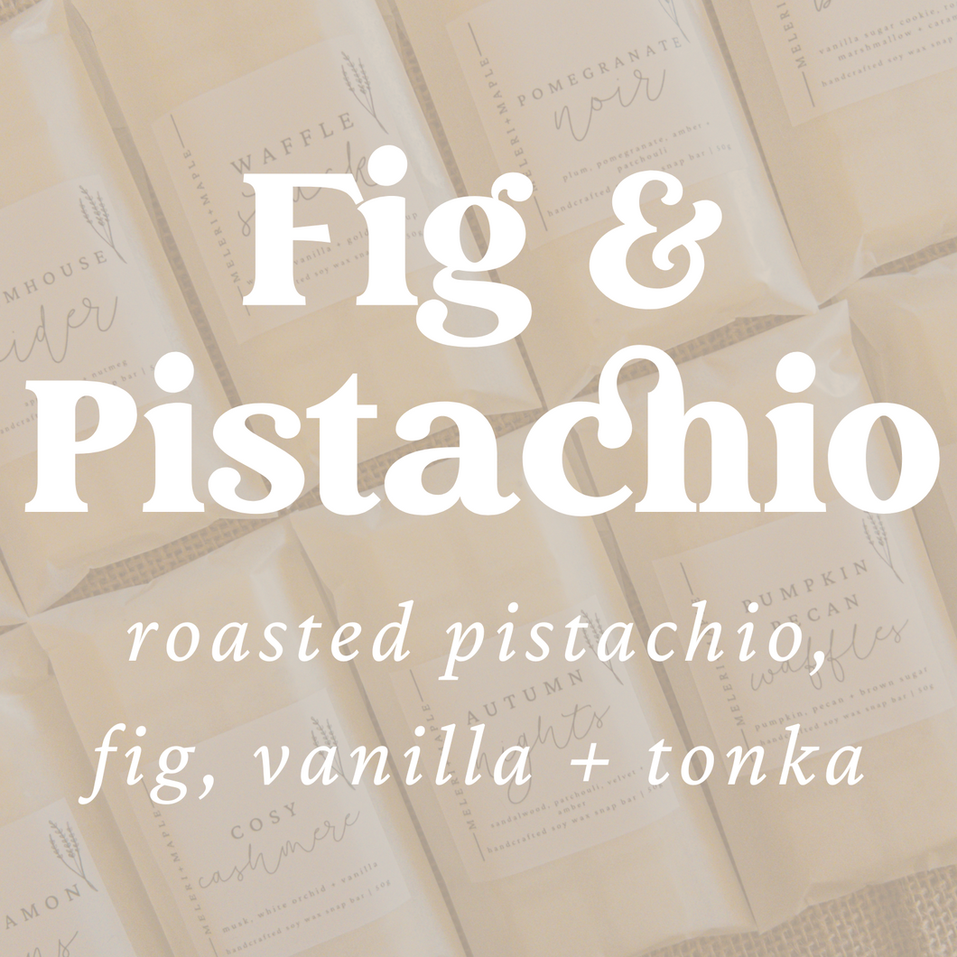 Fig & Pistachio Scented Snap Bar