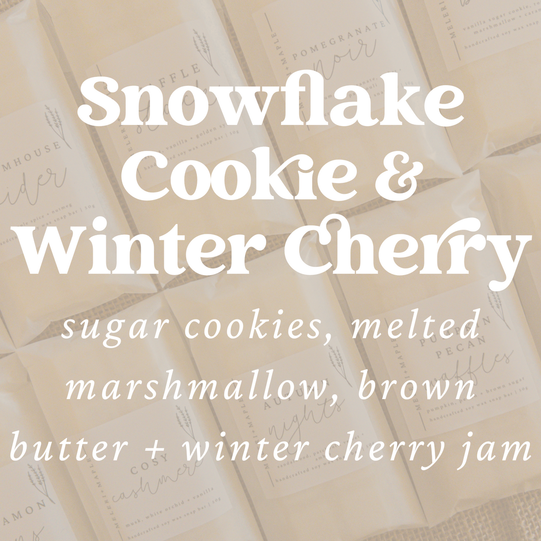 Snowflake Cookie & Winter Cherry Scented Snap Bar