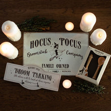 Load image into Gallery viewer, Hocus Pocus Broomstick Company Sign
