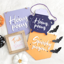 Load image into Gallery viewer, Hocus Pocus Hanging Sign
