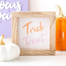 Load image into Gallery viewer, Pink Trick or Treat Wooden Frame Sign
