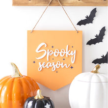 Load image into Gallery viewer, Spooky Season Sign
